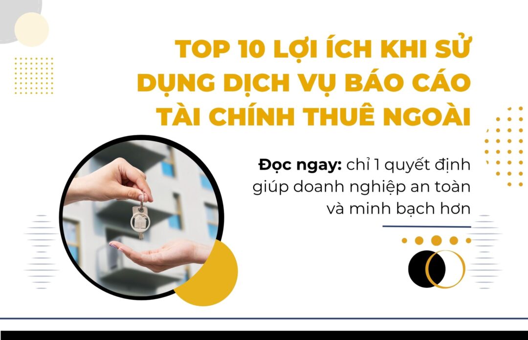 Dịch vụ thuê ngoài báo cáo tài chính ảnh 1