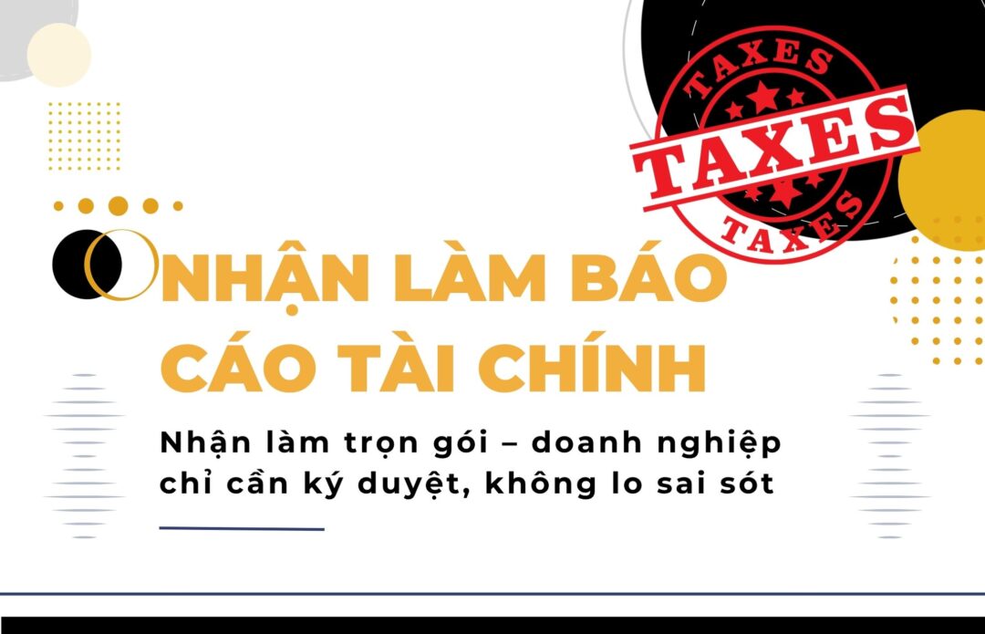Nhận làm báo cáo tài chính